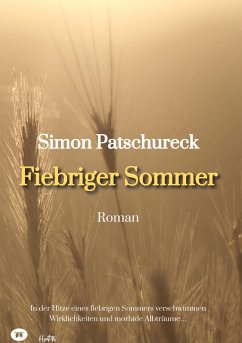 Fiebriger Sommer - Patschureck, Simon