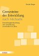 Grenzsteine der Entwicklung nach... - Bild 1