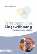 Partizipatorische Eingewöhnung - Bild 1