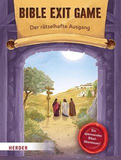 BIBLE EXIT GAME - Der rätselhafte Ausgang - Stegerer, Lisa;Kunz, Daniel