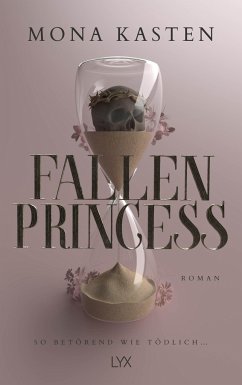 Fallen Princess / Everfall Academy Bd.1 - Kasten, Mona