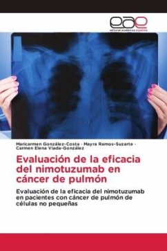 Evaluación de la eficacia del nimotuzumab en cáncer de pulmón - González-Costa, Maricarmen;Ramos-Suzarte, Mayra;Viada-González, Carmen Elena