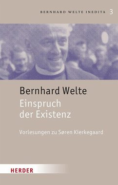 Einspruch der Existenz - Welte, Bernhard