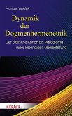 Dynamik der Dogmenhermeneutik