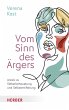 Vom Sinn des Ärgers - Bild 1