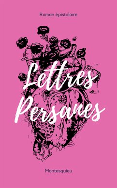 Lettres persanes (eBook, ePUB) - de Secondat (Montesquieu), Charles Louis