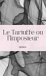 Le Tartuffe ou l'Imposteur (eBook, ePUB) - Bild 1