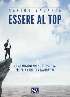 Essere al top (eBook, ePUB) - Zagaria, Savino