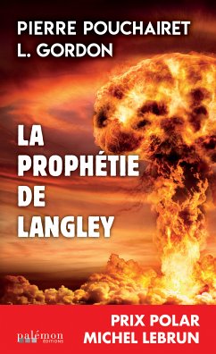 La prophétie de Langley (eBook, ePUB) - Pouchairet, Pierre