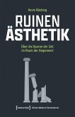 Ruinen-Ästhetik (eBook, PDF)