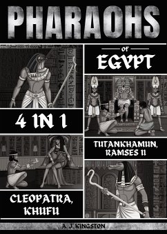 Pharaohs Of Egypt: 4 In 1 (eBook, ePUB) - A.J.Kingston