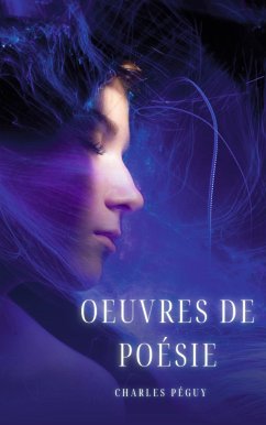 Oeuvres de poésie (eBook, ePUB) - Péguy, Charles