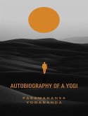 Autobiography of a Yogi (translated) (eBook, ePUB)