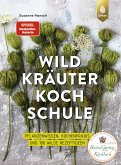 Die große Wildkräuter-Kochschule (eBook, PDF)