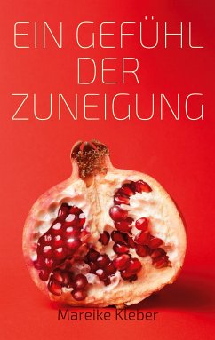 Ein Gefühl der Zuneigung (eBook, ePUB)