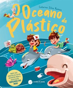 O Oceano de Plástico (fixed-layout eBook, ePUB) - Silva Ramos, Catarina