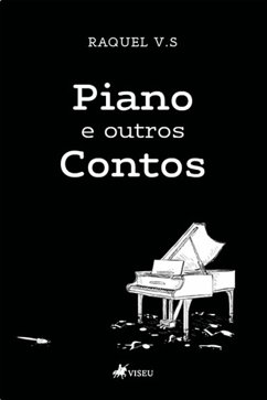 Piano e outros contos (eBook, ePUB) - V.S, Raquel