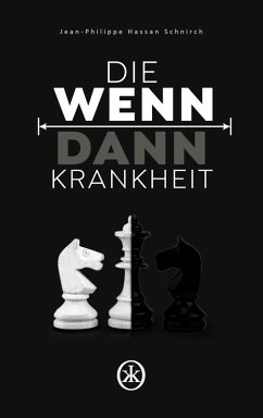 Cover Die Wenn-Dann-Krankheit (eBook, ePUB)