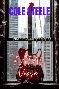 Fatal Verse (Nashville Justice) (eBook, ePUB) - Steele, Cole