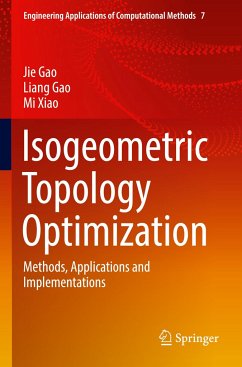 Isogeometric Topology Optimization - Gao, Jie;Gao, Liang;Xiao, Mi