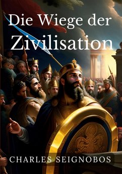 Die Wiege der Zivilisation (eBook, ePUB)