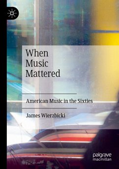 When Music Mattered - Wierzbicki, James