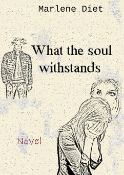What the soul withstands - Diet, Marlene