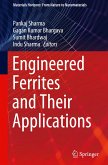 Engineered Ferrites and Their Applications