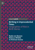 Birthing in Unprecedented Times