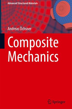 Composite Mechanics - Öchsner, Andreas