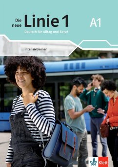 Die neue Linie 1 A1. Intensivtrainer - Moritz, Ulrike;Rodi, Margret;Rohrmann, Lutz