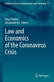 Law and Economics of the Coronavirus Crisis