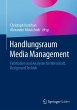 Handlungsraum Media Management - Bild 1