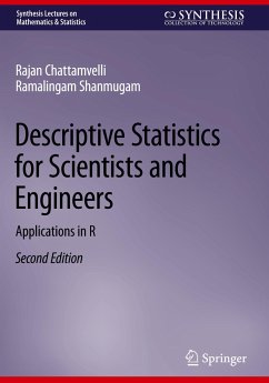 Descriptive Statistics for Scientists and Engineers - Chattamvelli, Rajan;Shanmugam, Ramalingam