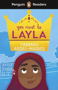 You Must Be Layla - Abdel-Magied, Yassmin;Clarke, Maeve