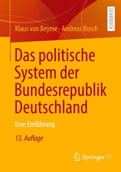 Das politische System der Bundesrepublik Deutschland - Beyme, Klaus von;Busch, Andreas