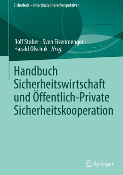 Handbuch Sicherheitswirtschaft und Öffentlich-Private Sicherheitskooperation