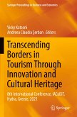 Transcending Borders in Tourism Through Innovation and Cultural Heritage