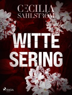 Witte sering (eBook, ePUB) - Sahlström, Cecilia