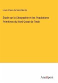 Étude sur la Géographie et les Populations Primitives du Nord-Ouest de l'Inde