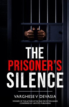 The Prisoner's Silence - V Devasia, Varghese