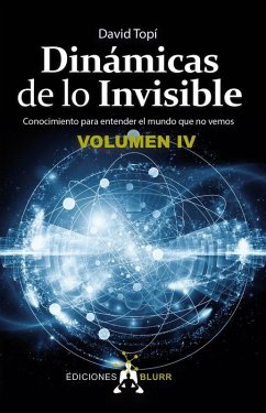 Dinámicas de lo Invisible Volumen 4 Cover Dinámicas de lo Invisible Volumen 4