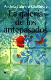 La galería de los antepasados La galería de los antepasados