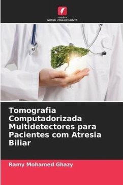 Tomografia Computadorizada Multidetectores para Pacientes com Atresia Biliar - Mohamed Ghazy, Ramy