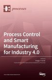 Process Control and Smart Manufacturing for Industry 4.0