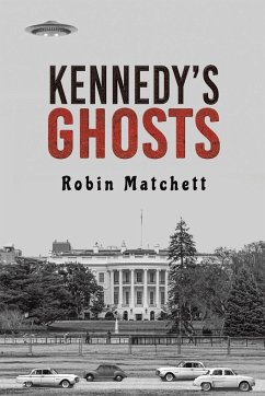 Kennedy's Ghosts - Matchett, Robin