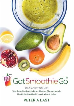 Got Smoothie Go - Last, Peter A