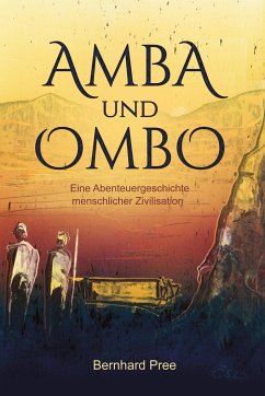 Amba und Ombo - Pree, Bernhard