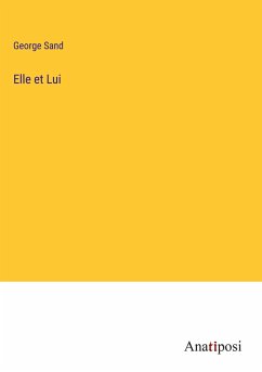 Elle et Lui - Sand, George