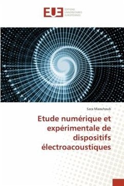 Etude numérique et expérimentale de dispositifs électroacoustiques - Maouhoub, Sara